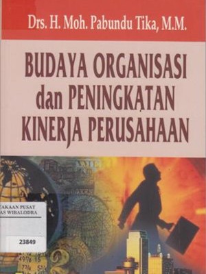 Cover of BUDAYA ORGANISASI DAN PENINGKATAN KINERJA PERUSAHAAN